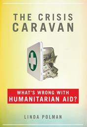Cover of: The crisis caravan by Linda Polman