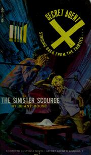 Cover of: The sinister scourge by Brant House