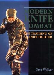Cover of: Modern knife combat: the training of a knife fighter