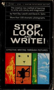 Cover of: Stop, look, and write!: Effective writing through pictures