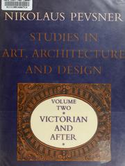Studies in art, architecture and design by Nikolaus Pevsner