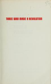 Cover of: Three who made a revolution by Bertram David Wolfe