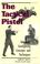 Cover of: The tactical pistol