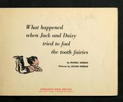 Cover of: What happened when Jack and Daisy tried to fool the tooth fairies