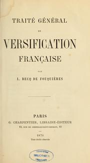 Cover of: Traité général de versification française
