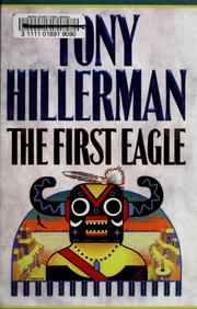 Cover of: The first eagle by Tony Hillerman