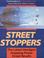 Cover of: Street stoppers