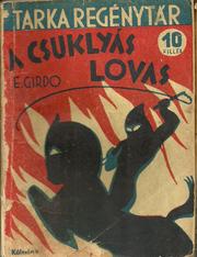 Cover of: A csuklyás lovas by 