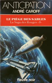 Cover of: Le piège des sables: La Saga des Rouges 3