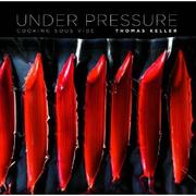 Cover of: Under pressure: cooking sous vide