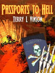 Cover of: Passports to Hell by Terry Lloyd Vinson