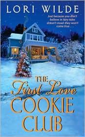 Cover of: The First Love Cookie Club: A Twilight, Texas Novel - 3