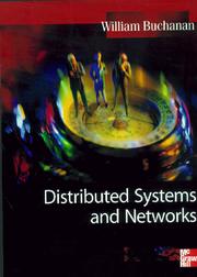 Cover of: Distributed Systems and Networks by William Buchanan