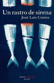 Cover of: Un rastro de sirena by 