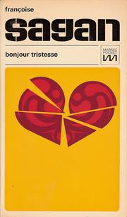 Cover of: Bonjour tristesse by Françoise Sagan ; [Nederl. vert.: Hubert Lampo]