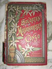 Cover of: Soldaten en missionarissen in Congo
