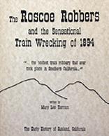 Cover of: The Roscoe Robbers and the Sensational Train Wrecking of 1894