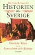 Cover of: Historien om Sverige by Herman Lindqvist