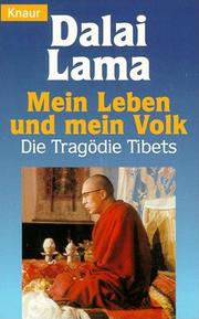 Cover of: Mein Leben und mein Volk by His Holiness Tenzin Gyatso the XIV Dalai Lama