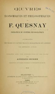 Cover of: Oeuvres économiques et philosophiques de F. Quesnay, fondateur du système physiocratique by François Quesnay