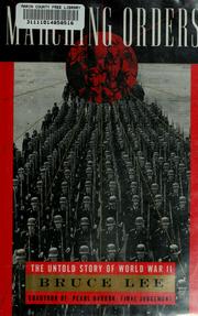 Cover of: Marching orders: the untold story of World War II