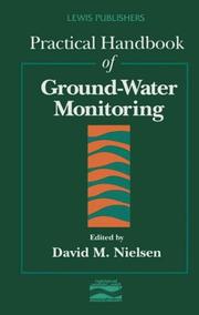 Cover of: Practical handbook of ground-water monitoring by edited by David M. Nielsen.