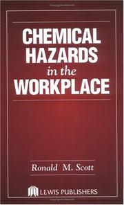 Cover of: Chemical hazards in the workplace