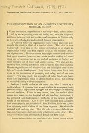 Cover of: The organization of an American university medical clinic