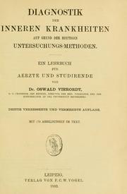 Cover of: Diagnostik der inneren Krankheiten auf Grund der heutigen Untersuchungs-methoden by Oswald Vierordt