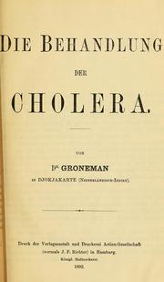 Cover of: Die behandlung der cholera