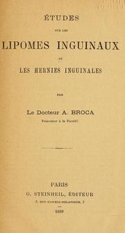 Cover of: Etudes sur les lipomes inguinaux et les hernies inguinales