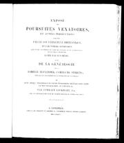 Cover of: Exposé des poursuites vexatoires et autres persécutions exercées par le gouvernement britannique et par nombre d'individus dans le but de perdre le comte de Stirling et de le dépouiller de ses droits légitimes