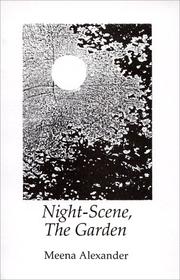 Cover of: Night-scene, the garden by Alexander, Meena