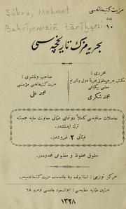 Cover of: Baḥrīyemiziñ tārīhçesi by Mehmet Şükrü