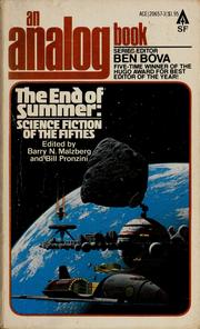 The end of summer by Barry N Malzberg, Isaac Asimov, Barry N. Malzberg, Bill Pronzini