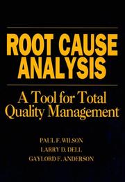 Cover of: Root cause analysis | Paul F. Wilson