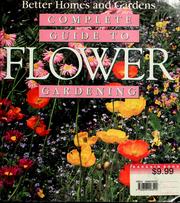 Cover of: Complete guide to flower gardening