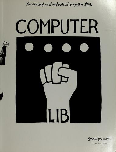 Computer lib by Theodor H. Nelson