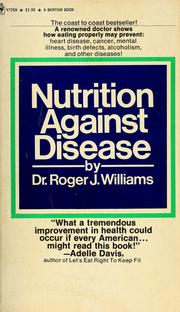 Cover of: Nutrition against disease by Roger J. Williams