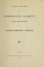 Cover of: Bosquejo histórico de la dominación islamita en las islas Baleares
