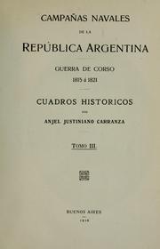 Cover of: Campañas navales de la República Argentina: cuadros históricos