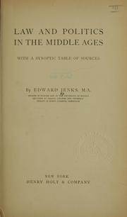 Cover of: Law and politics in the Middle Ages by Edward Jenks