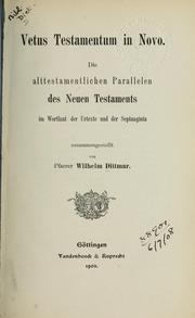Cover of: Vetus Testamentum in Novo by Wilhelm Dittmar