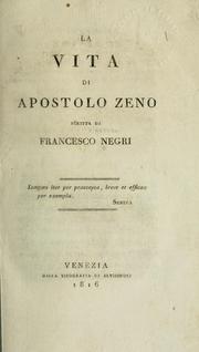 Cover of: La vita di Apostolo Zeno by Francesco Vincenzo Negri
