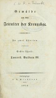 Cover of: Gemälde aus dem Zeitalter der Kreuzzüge by Funck