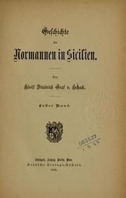 Cover of: Geschichte der Normannen in Sicilien by Adolf Friedrich von Schack