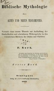 Cover of: Biblische Mythologie des Alten und Neuen Testamentes by Nork, Friedrich pseud