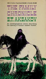 Cover of: The family chronicle. by S. T. Aksakov
