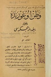 Cover of: Vaṭan uġurunda yāhūd Yildiz maḥkemesi by İsmā'il Haḳḳi