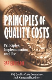 Cover of: Principles of quality costs | Jack Campanella